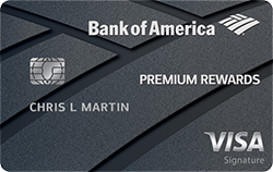 Bank of America<sup>Â®</sup> Premium Rewards<sup>Â®</sup> Credit Card