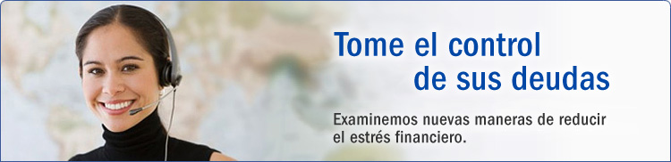 Tome el control de sus deudas. Examinemos nuevas maneras de reducir el estrés financiero. Tome el control de sus deudas. Examinemos nuevas maneras de reducir el estrés financiero.